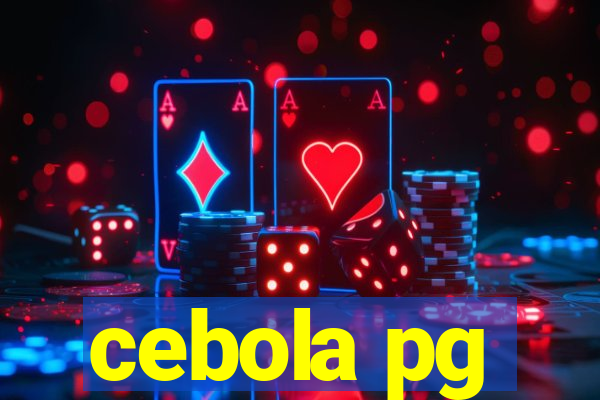 cebola pg